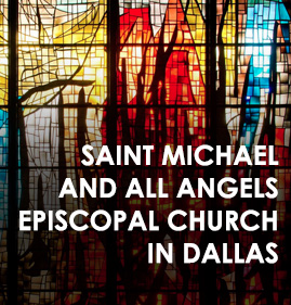 Saint Michael and All Angels Episcopal Church in Dallas
